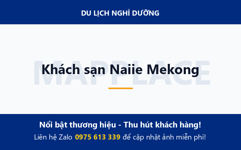 Khách sạn Naiie Mekong