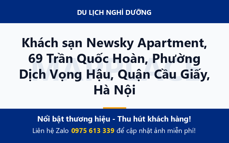 Khách sạn Newsky Apartment, 69 Trần Quốc Hoàn, Phường Dịch Vọng Hậu, Quận Cầu Giấy, Hà Nội