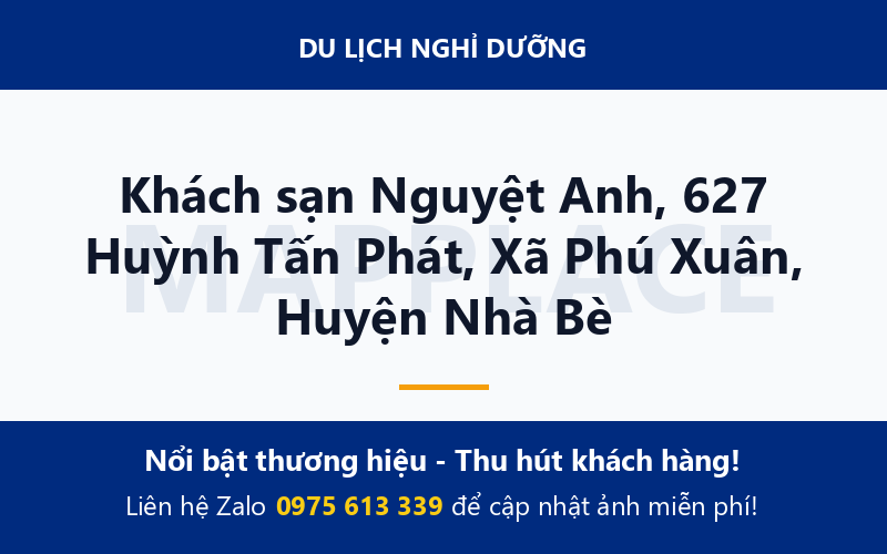 Khách sạn Nguyệt Anh, 627 Huỳnh Tấn Phát, Xã Phú Xuân, Huyện Nhà Bè