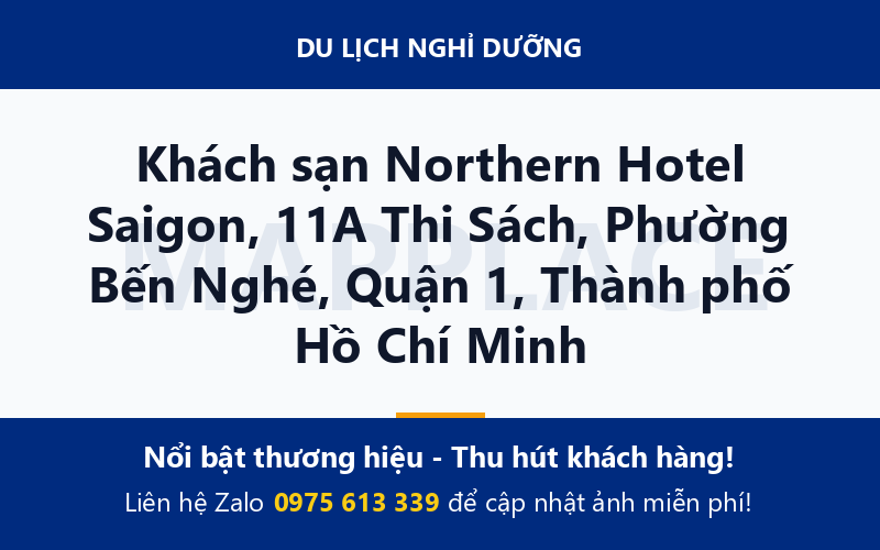 Khách sạn Northern Hotel Saigon, 11A Thi Sách, Phường Bến Nghé, Quận 1, Thành phố Hồ Chí Minh