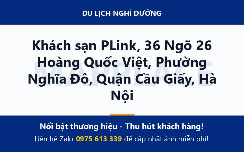 Khách sạn PLink, 36 Ngõ 26 Hoàng Quốc Việt, Phường Nghĩa Đô, Quận Cầu Giấy, Hà Nội
