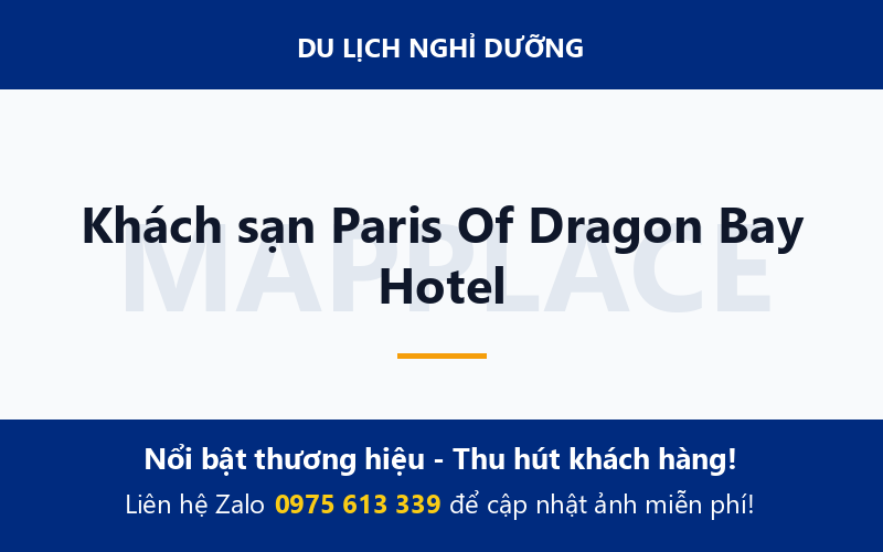 Khách sạn Paris Of Dragon Bay Hotel