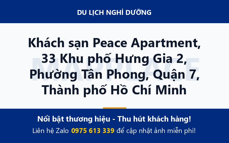 Khách sạn Peace Apartment, 33 Khu phố Hưng Gia 2, Phường Tân Phong, Quận 7, Thành phố Hồ Chí Minh