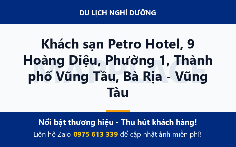 Khách sạn Petro Hotel, 9 Hoàng Diệu, Phường 1, Thành phố Vũng Tầu, Bà Rịa - Vũng Tàu