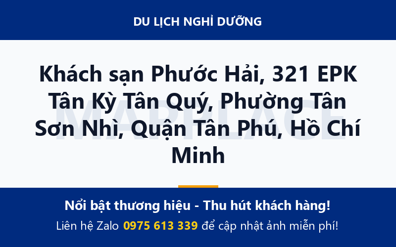 Khách sạn Phước Hải, 321 EPK Tân Kỳ Tân Quý, Phường Tân Sơn Nhì, Quận Tân Phú, Hồ Chí Minh