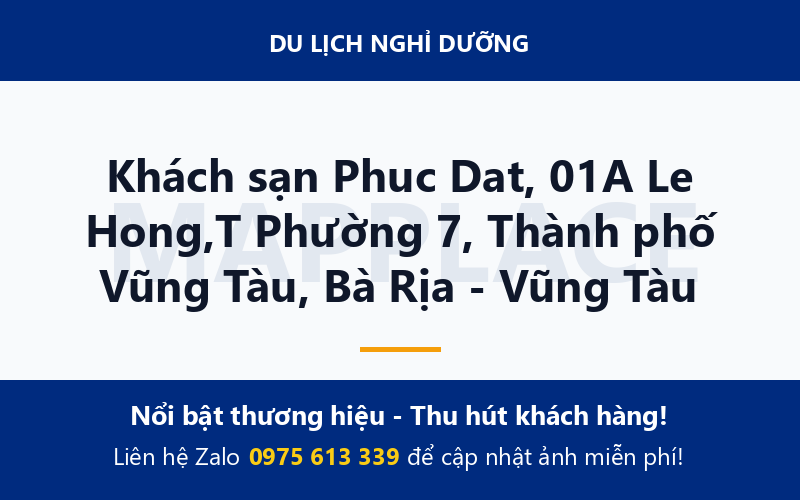 Khách sạn Phuc Dat, 01A Le Hong,T Phường 7, Thành phố Vũng Tàu, Bà Rịa - Vũng Tàu