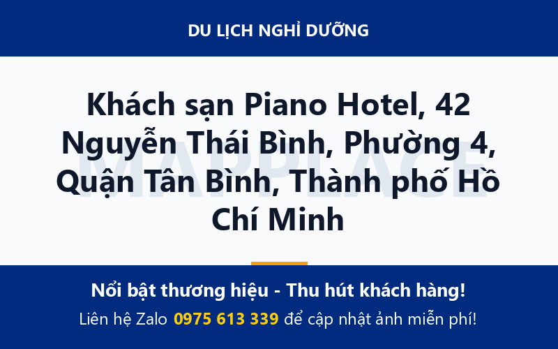 Khách sạn Piano Hotel, 42 Nguyễn Thái Bình, Phường 4, Quận Tân Bình, Thành phố Hồ Chí Minh