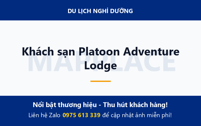 Khách sạn Platoon Adventure Lodge