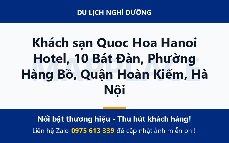 Khách sạn Quoc Hoa Hanoi Hotel, 10 Bát Đàn, Phường Hàng Bồ, Quận Hoàn Kiếm, Hà Nội