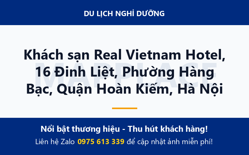 Khách sạn Real Vietnam Hotel, 16 Đinh Liệt, Phường Hàng Bạc, Quận Hoàn Kiếm, Hà Nội