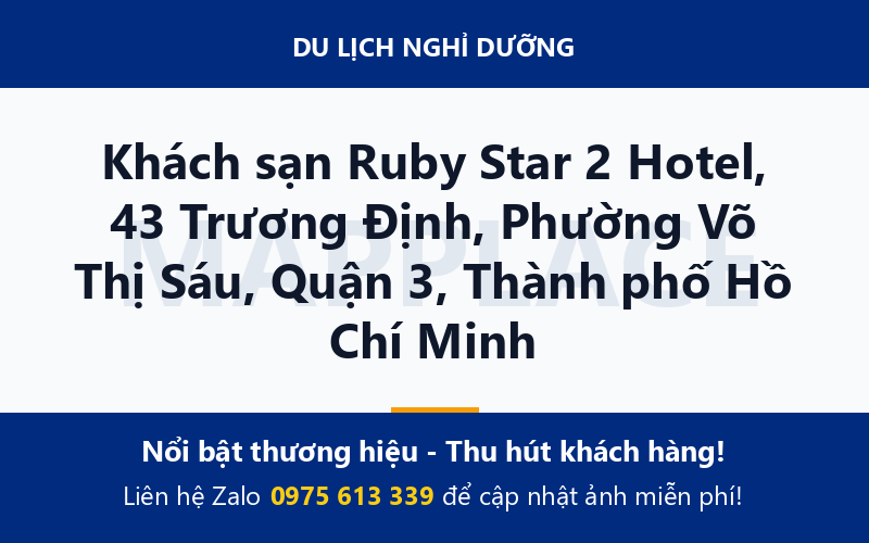 Khách sạn Ruby Star 2 Hotel, 43 Trương Định, Phường Võ Thị Sáu, Quận 3, Thành phố Hồ Chí Minh