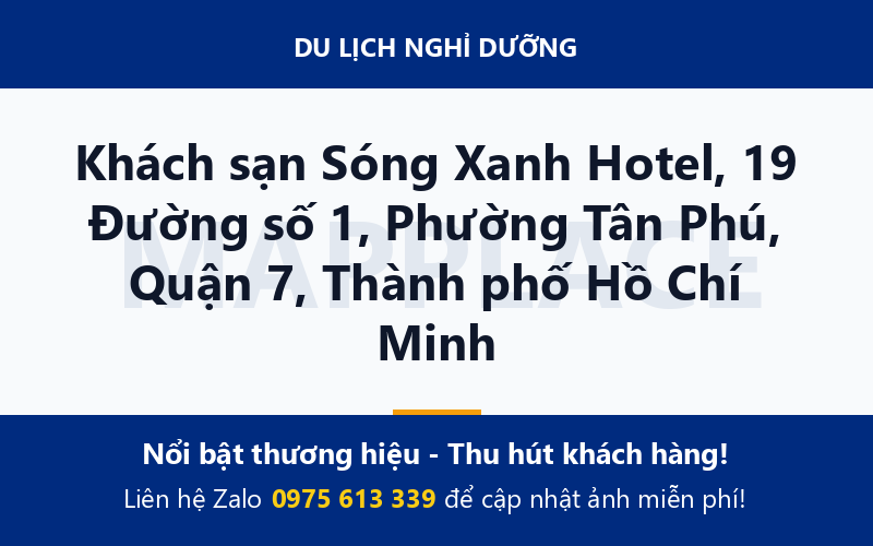 Khách sạn Sóng Xanh Hotel, 19 Đường số 1, Phường Tân Phú, Quận 7, Thành phố Hồ Chí Minh