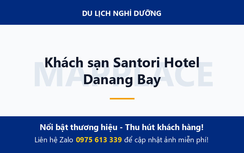Khách sạn Santori Hotel Danang Bay