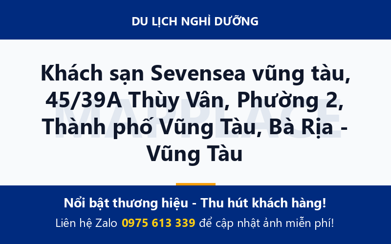 Khách sạn Sevensea vũng tàu, 45/39A Thùy Vân, Phường 2, Thành phố Vũng Tàu, Bà Rịa - Vũng Tàu