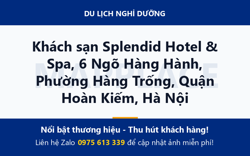 Khách sạn Splendid Hotel & Spa, 6 Ngõ Hàng Hành, Phường Hàng Trống, Quận Hoàn Kiếm, Hà Nội
