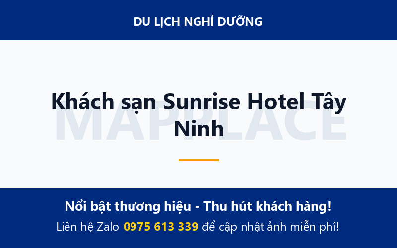 Khách sạn Sunrise Hotel Tây Ninh