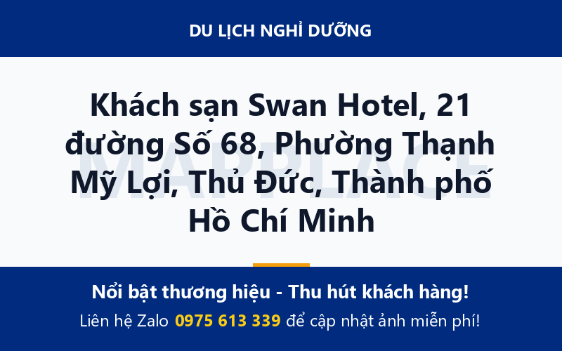 Khách sạn Swan Hotel, 21 đường Số 68, Phường Thạnh Mỹ Lợi, Thủ Đức, Thành phố Hồ Chí Minh