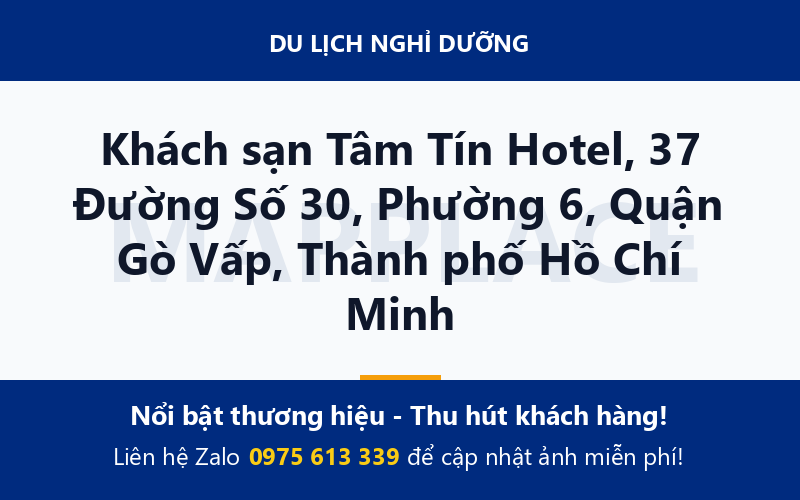 Khách sạn Tâm Tín Hotel, 37 Đường Số 30, Phường 6, Quận Gò Vấp, Thành phố Hồ Chí Minh