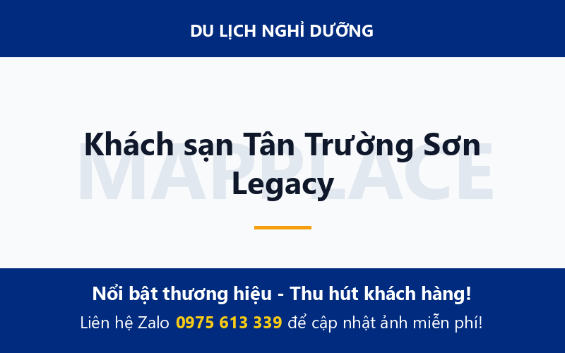 Khách sạn Tân Trường Sơn Legacy