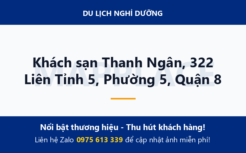 Khách sạn Thanh Ngân, 322 Liên Tỉnh 5, Phường 5, Quận 8