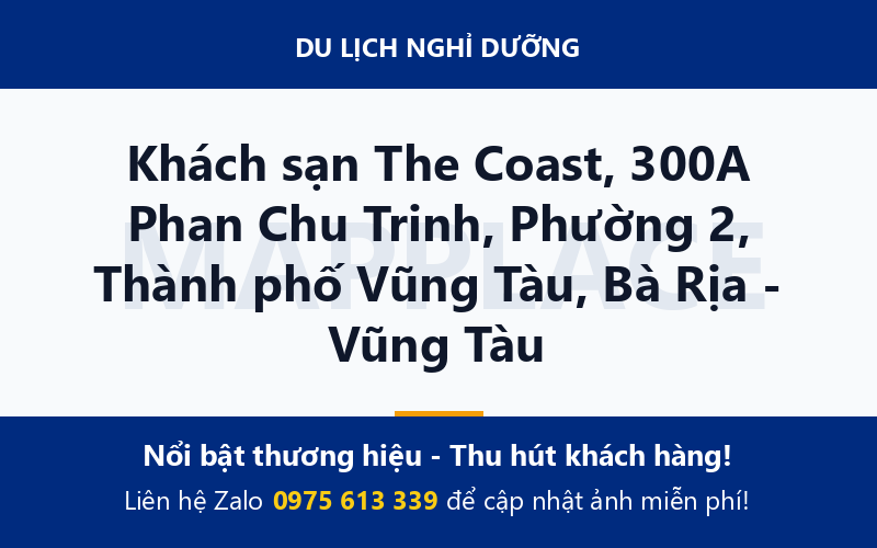 Khách sạn The Coast, 300A Phan Chu Trinh, Phường 2, Thành phố Vũng Tàu, Bà Rịa - Vũng Tàu