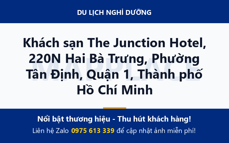 Khách sạn The Junction Hotel, 220N Hai Bà Trưng, Phường Tân Định, Quận 1, Thành phố Hồ Chí Minh
