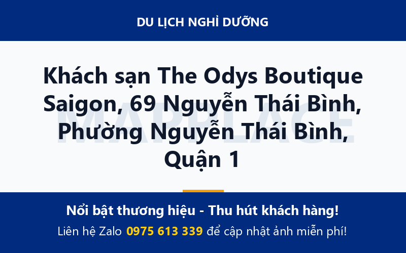 Khách sạn The Odys Boutique Saigon, 69 Nguyễn Thái Bình, Phường Nguyễn Thái Bình, Quận 1