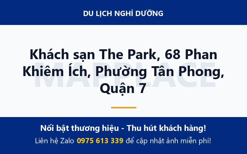 Khách sạn The Park, 68 Phan Khiêm Ích, Phường Tân Phong, Quận 7