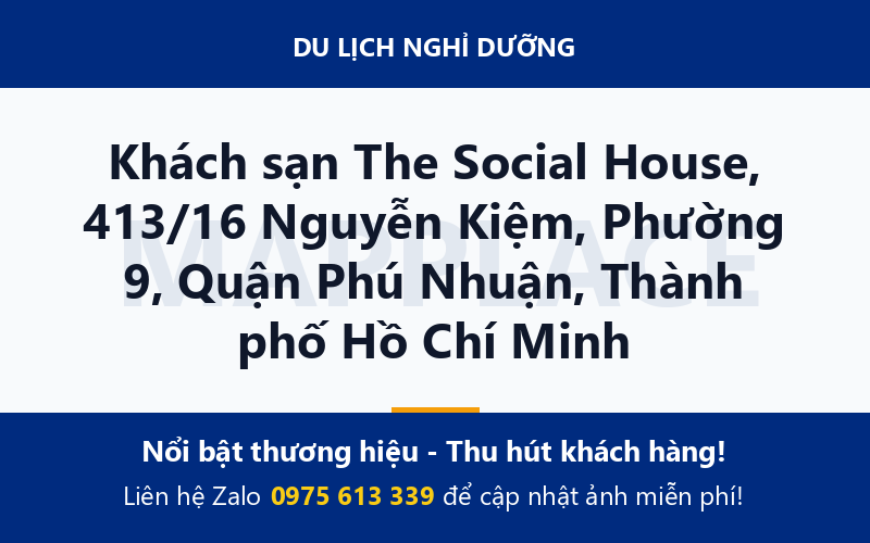 Khách sạn The Social House, 413/16 Nguyễn Kiệm, Phường 9, Quận Phú Nhuận, Thành phố Hồ Chí Minh