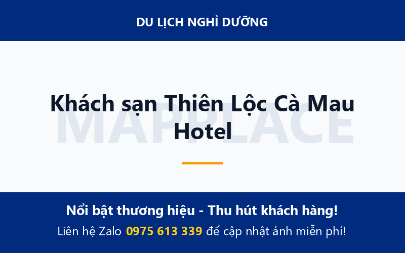 Khách sạn Thiên Lộc Cà Mau Hotel