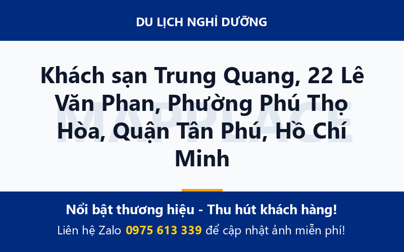 Khách sạn Trung Quang, 22 Lê Văn Phan, Phường Phú Thọ Hòa, Quận Tân Phú, Hồ Chí Minh