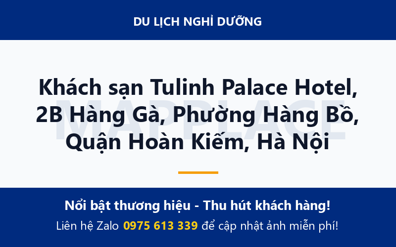 Khách sạn Tulinh Palace Hotel, 2B Hàng Gà, Phường Hàng Bồ, Quận Hoàn Kiếm, Hà Nội