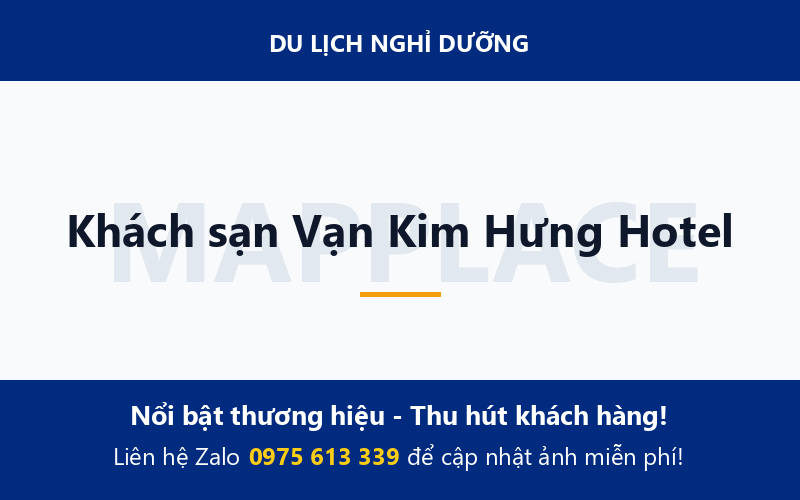 Khách sạn Vạn Kim Hưng Hotel