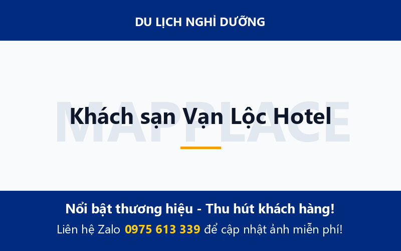 Khách sạn Vạn Lộc Hotel