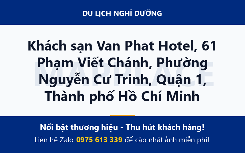 Khách sạn Van Phat Hotel, 61 Phạm Viết Chánh, Phường Nguyễn Cư Trinh, Quận 1, Thành phố Hồ Chí Minh