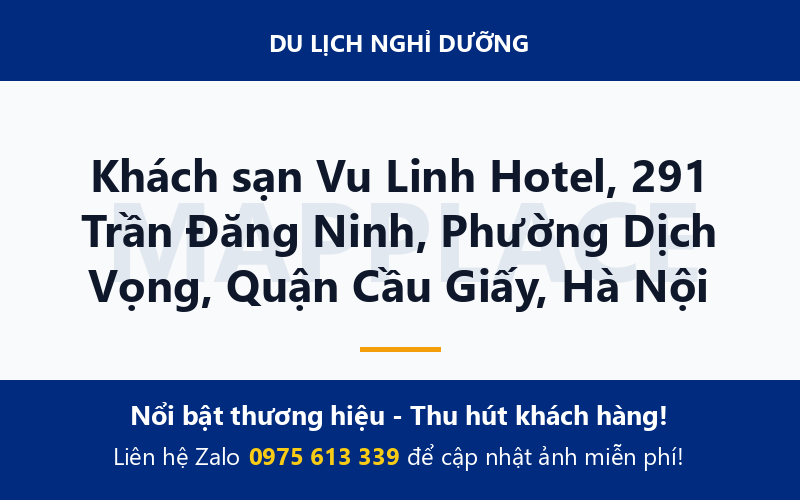 Khách sạn Vu Linh Hotel, 291 Trần Đăng Ninh, Phường Dịch Vọng, Quận Cầu Giấy, Hà Nội