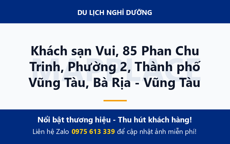 Khách sạn Vui, 85 Phan Chu Trinh, Phường 2, Thành phố Vũng Tàu, Bà Rịa - Vũng Tàu