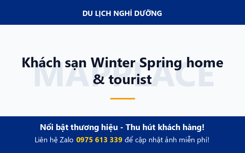 Khách sạn Winter Spring home & tourist