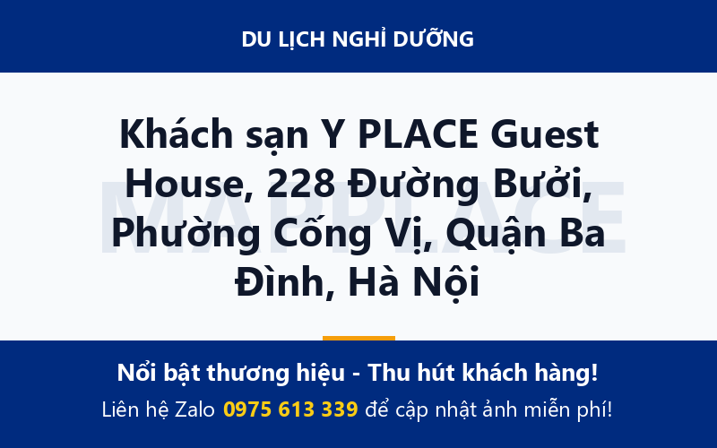 Khách sạn Y PLACE Guest House, 228 Đường Bưởi, Phường Cống Vị, Quận Ba Đình, Hà Nội