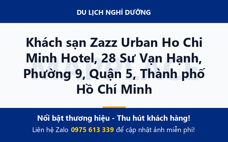 Khách sạn Zazz Urban Ho Chi Minh Hotel, 28 Sư Vạn Hạnh, Phường 9, Quận 5, Thành phố Hồ Chí Minh