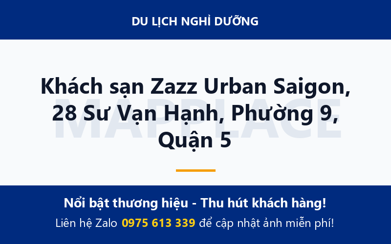 Khách sạn Zazz Urban Saigon, 28 Sư Vạn Hạnh, Phường 9, Quận 5