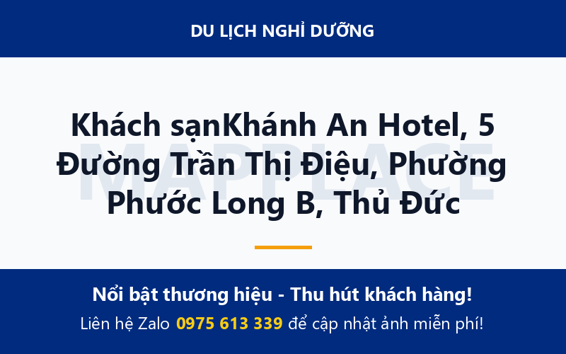 Khách sạnKhánh An Hotel, 5 Đường Trần Thị Điệu, Phường Phước Long B, Thủ Đức