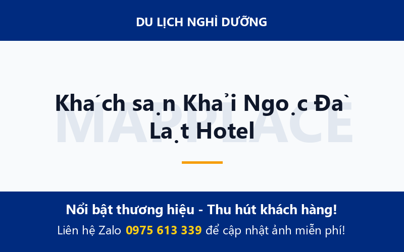 Khách sạn Khải Ngọc Đà Lạt Hotel