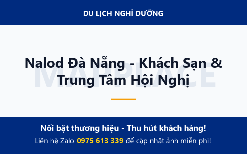 Nalod Đà Nẵng - Khách Sạn & Trung Tâm Hội Nghị