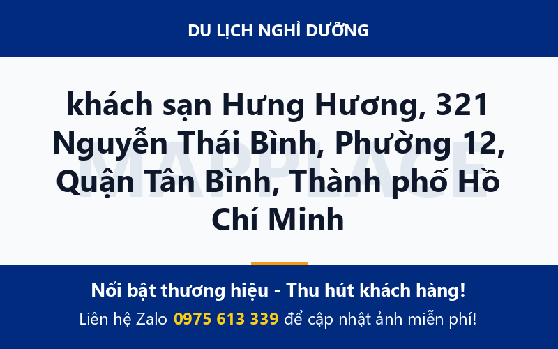 khách sạn Hưng Hương, 321 Nguyễn Thái Bình, Phường 12, Quận Tân Bình, Thành phố Hồ Chí Minh