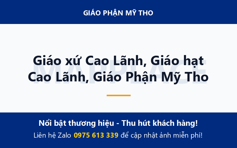 Giáo xứ Cao Lãnh, Giáo hạt Cao Lãnh, Giáo Phận Mỹ Tho