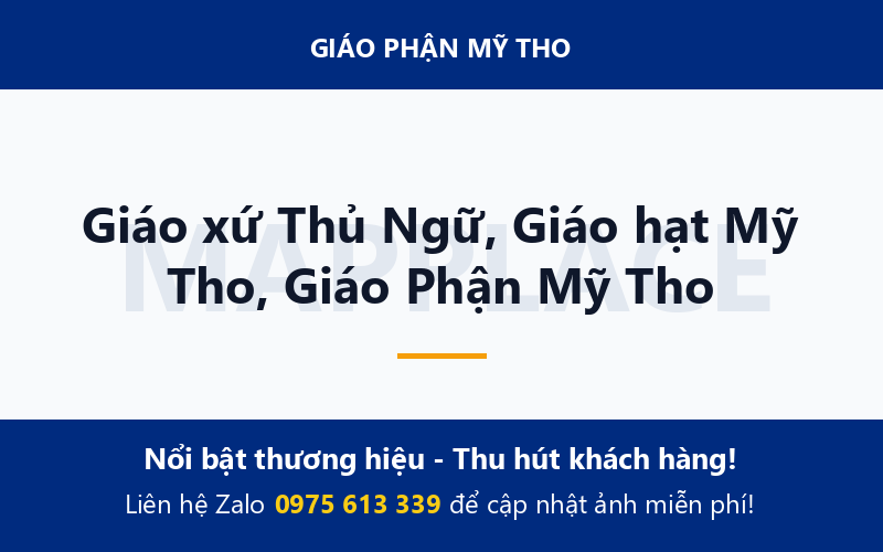 Giáo xứ Thủ Ngữ, Giáo hạt Mỹ Tho, Giáo Phận Mỹ Tho