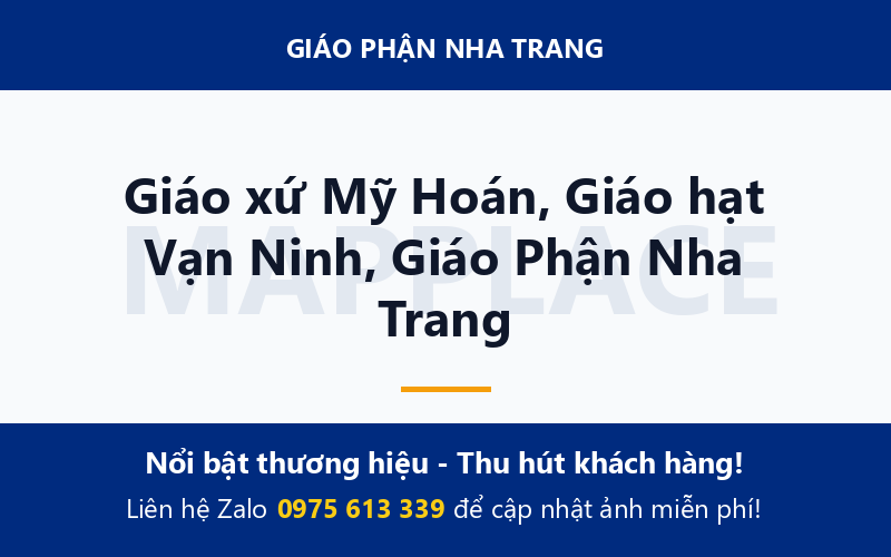 Giáo xứ Mỹ Hoán, Giáo hạt Vạn Ninh, Giáo Phận Nha Trang