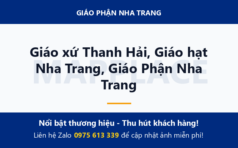 Giáo xứ Thanh Hải, Giáo hạt Nha Trang, Giáo Phận Nha Trang