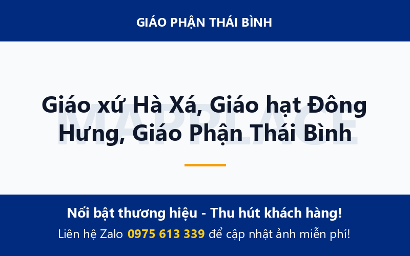 Giáo xứ Hà Xá, Giáo hạt Đông Hưng, Giáo Phận Thái Bình